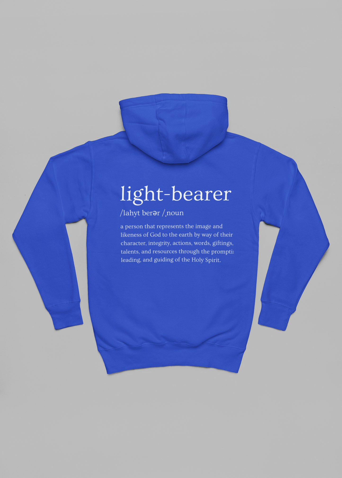 Hoodie Light Bearer