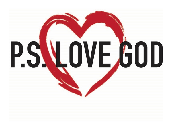 P.S. LOVE GOD
