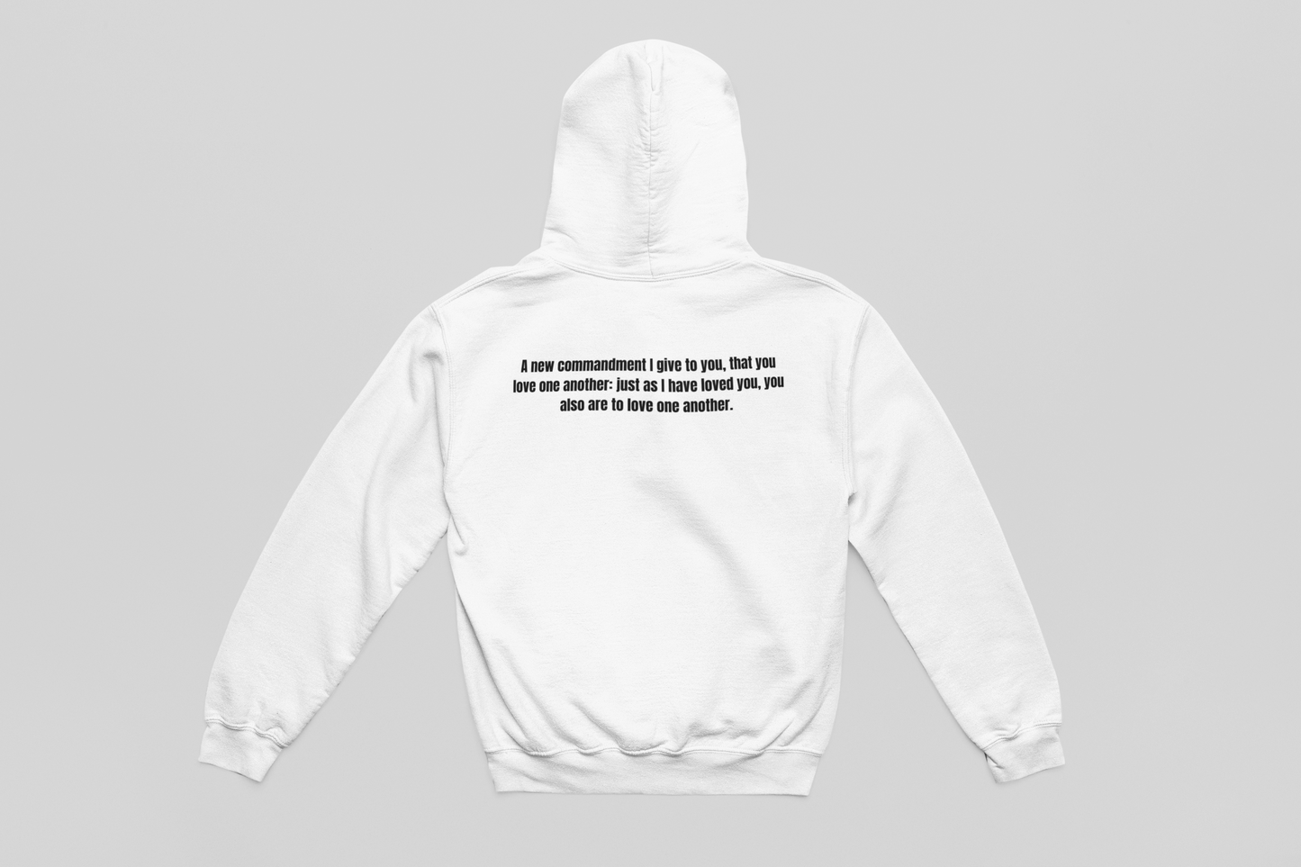 Hoodie Love One Another