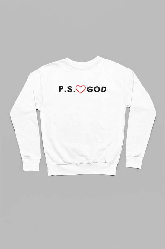 Crewneck P.S. LOVE GOD