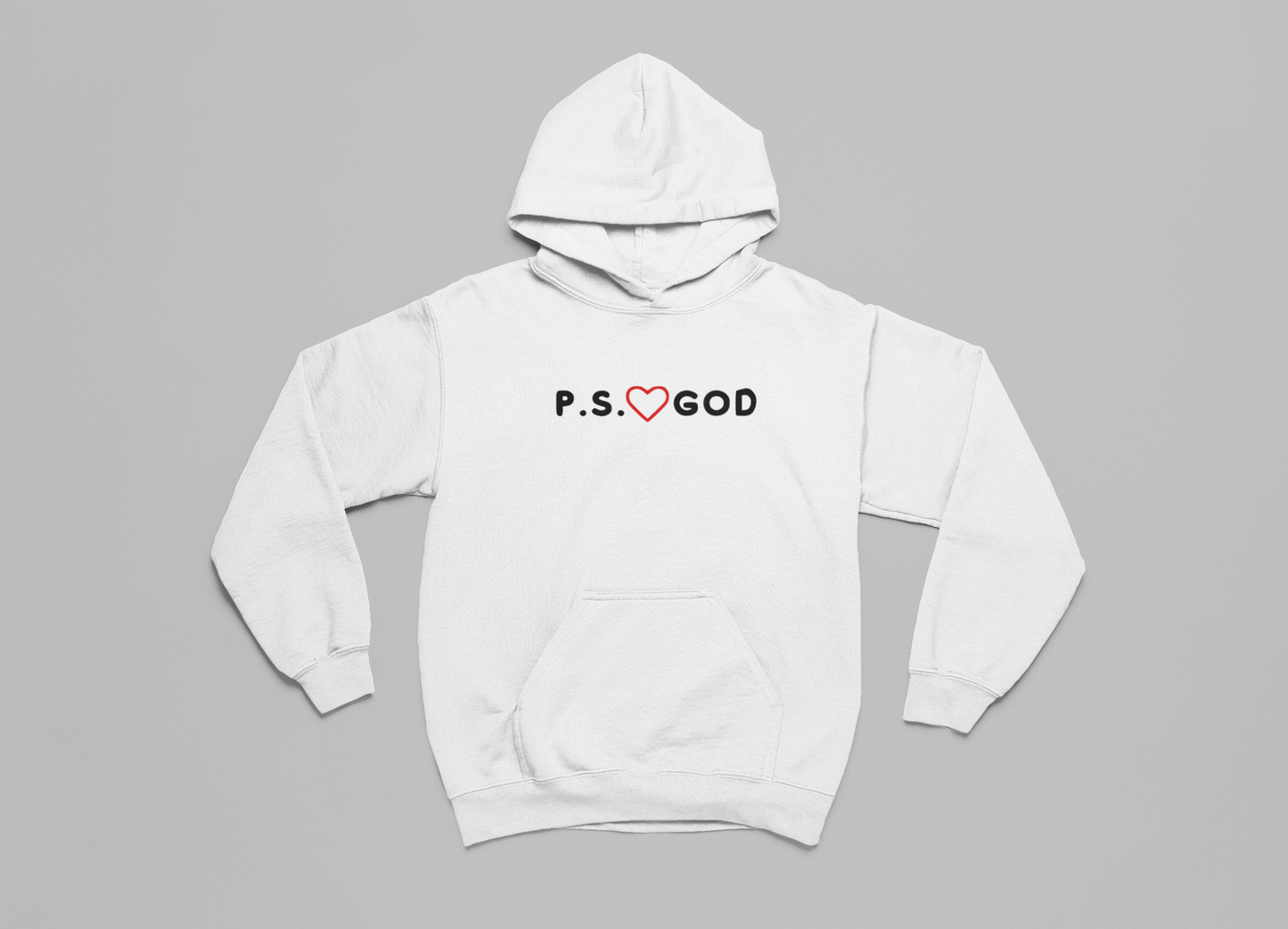 Hoodie PS LOVE GOD
